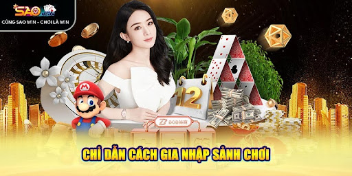 Chỉ dẫn cách gia nhập sảnh chơi