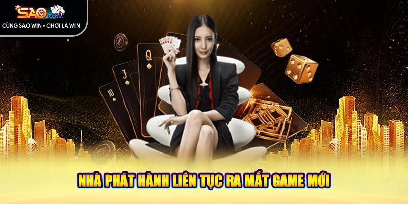 Nhà phát hành liên tục ra mắt game mới