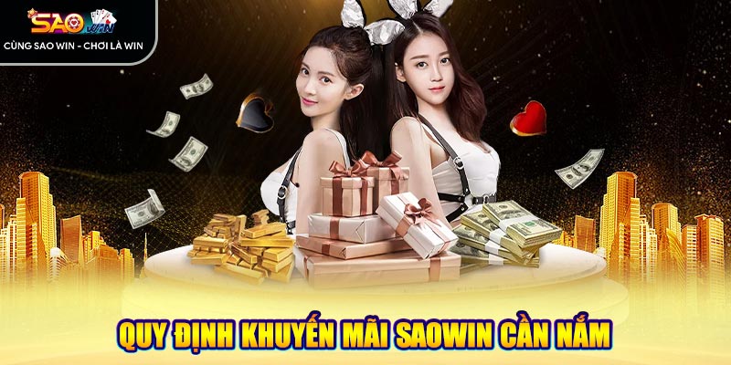 Quy định khuyến mãi Saowin cần nắm